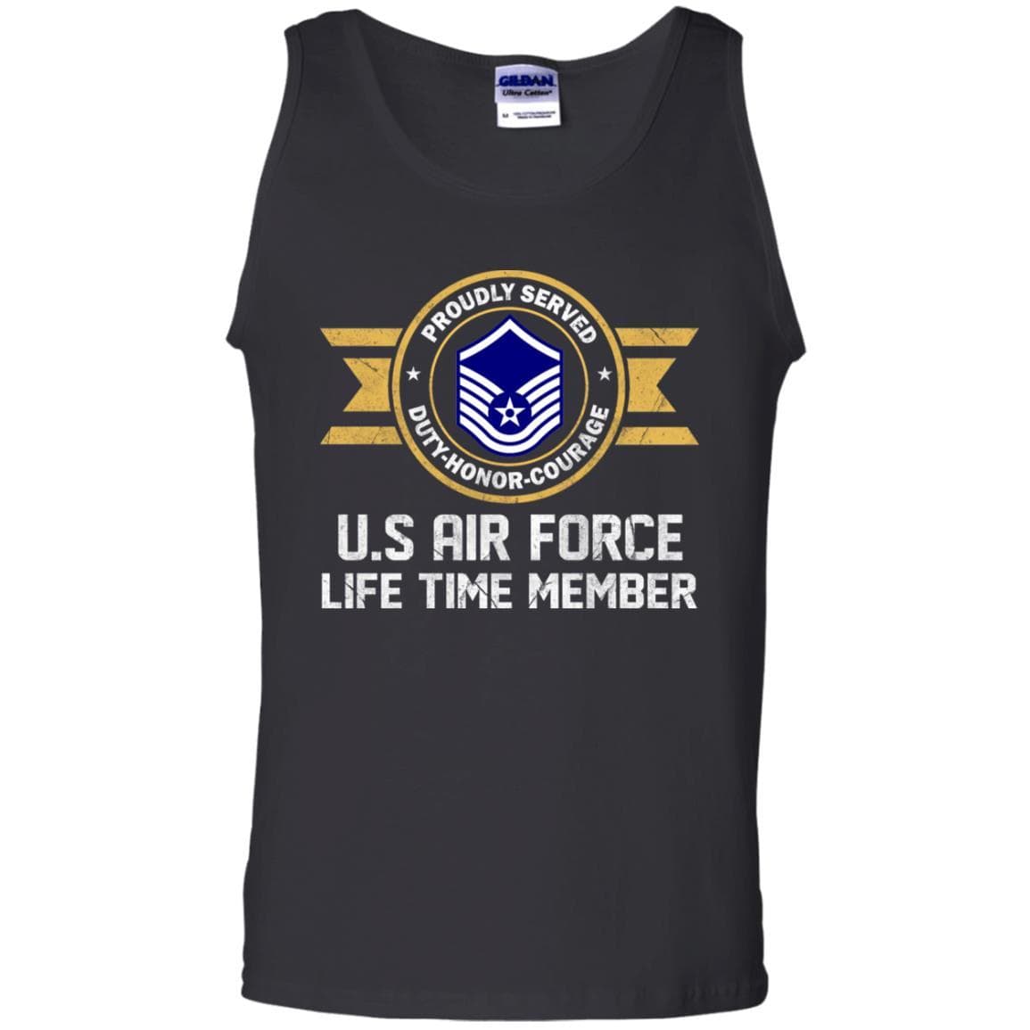 Life time member-US Air Force E-7 Master Sergeant MSgt E7 Noncommissioned Officer Ranks AF Rank Men T Shirt On Front-TShirt-USAF-Veterans Nation