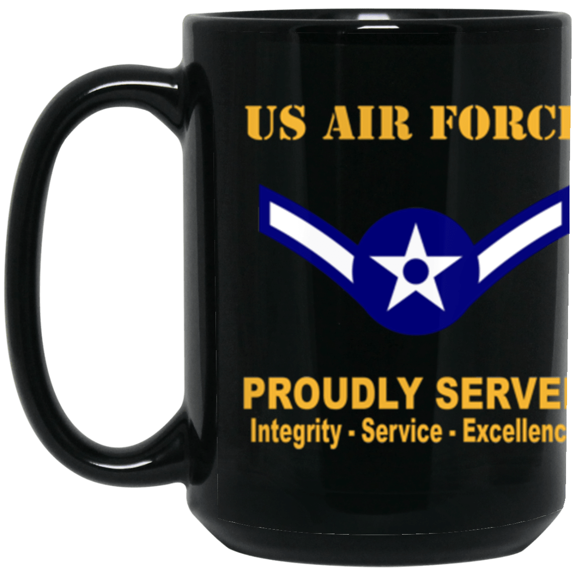 US Air Force E-2 Airman Amn E2 Ranks Enlisted Airman Rank Proudly Served Core Values 15 oz. Black Mug-Drinkware-Veterans Nation