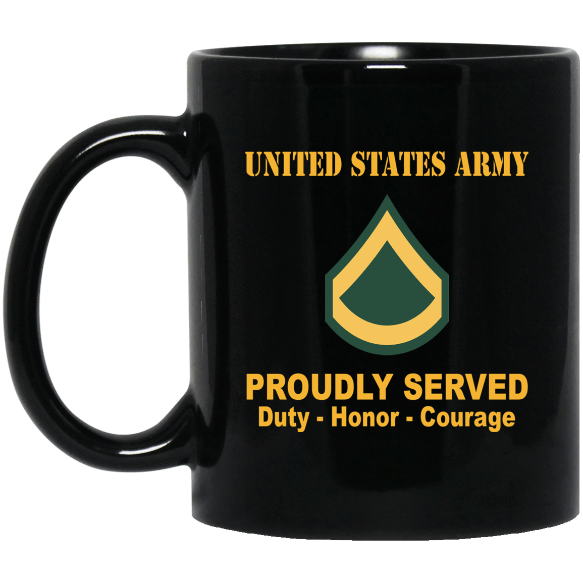 US Army Insignia Proudly Served Duty - Honor - Courage Black Coffee Mug 11oz-15oz-Mug-Army-Veterans Nation