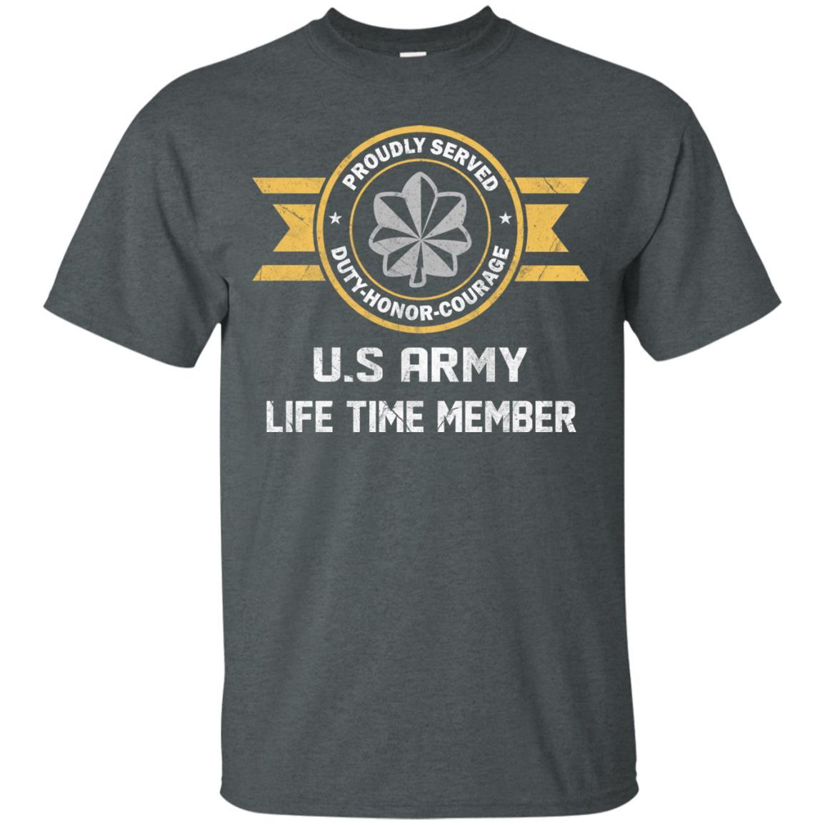 Life Time Member - US Army O-5 Lieutenant Colonel O5 LTC Field Officer Ranks Men T Shirt On Front-TShirt-Army-Veterans Nation