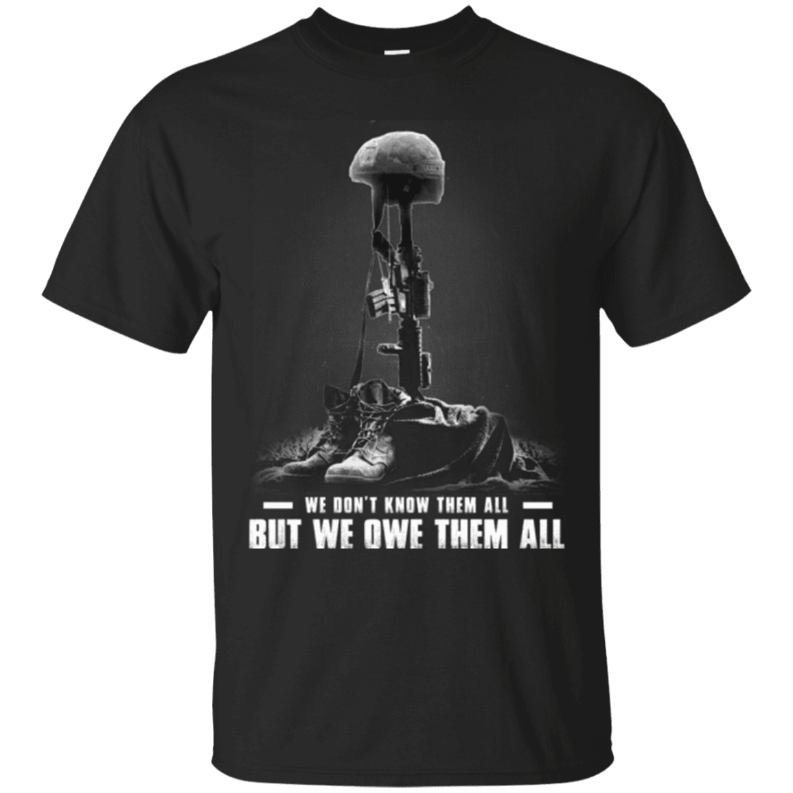 Military T-Shirt "We Owe Them All"-TShirt-General-Veterans Nation