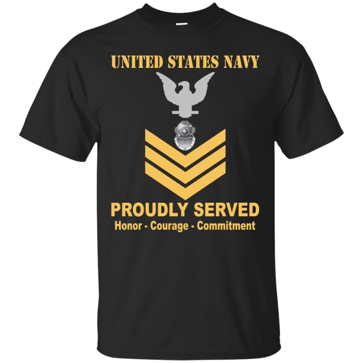 Navy Diver Navy ND E-6 Rating Badges Proudly Served T-Shirt For Men On Front-TShirt-Navy-Veterans Nation