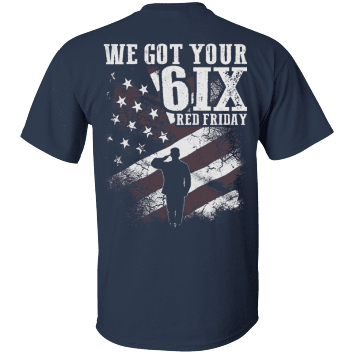 Military T-Shirt "Veteran - We Got Your Six Red Friday"-TShirt-General-Veterans Nation