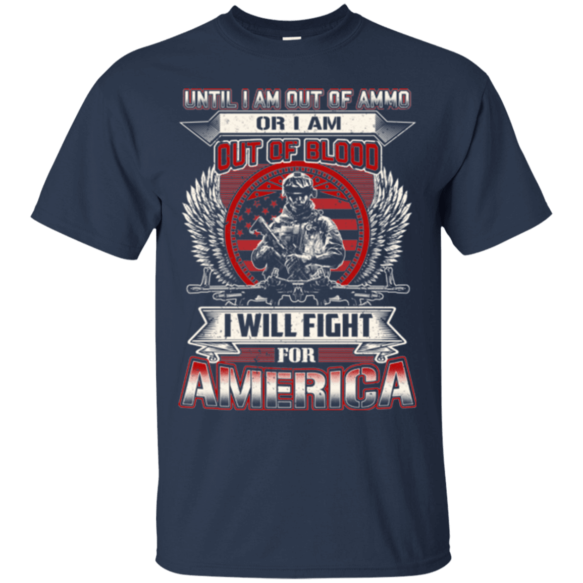 Military T-Shirt "I WILL FIRE FOR AMERICA"-TShirt-General-Veterans Nation