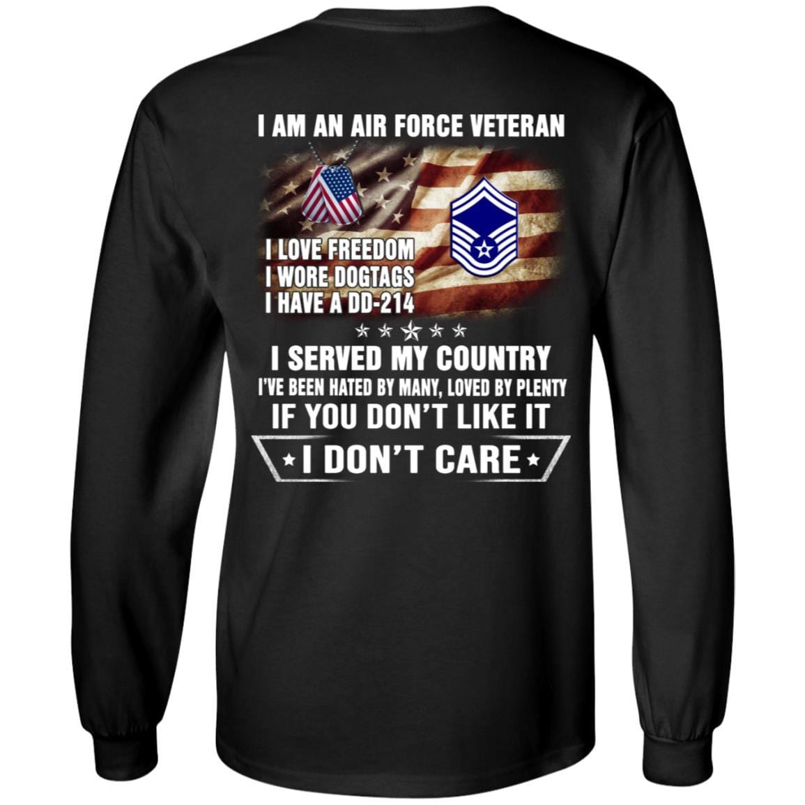 I Am An Air Force E-8 Senior Master Sergeant SMSgt E8 Noncommissioned Officer AF Rank Veteran T-Shirt On Back-TShirt-USAF-Veterans Nation