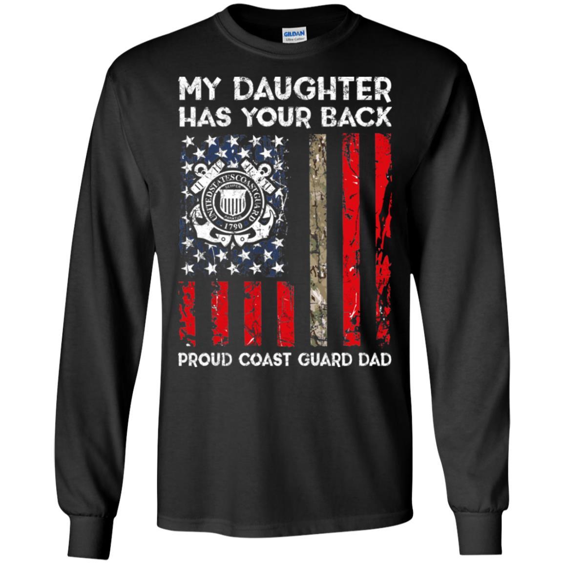 My Daughter Has Your Back - Proud Coast Guard Dad Men T Shirt On Front-TShirt-USCG-Veterans Nation