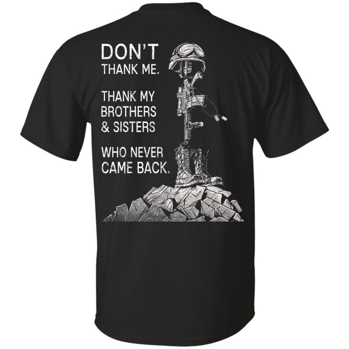 Military T-Shirt "Don't Thank Me - Thank my Brothers Sisters" - Men Back-TShirt-General-Veterans Nation