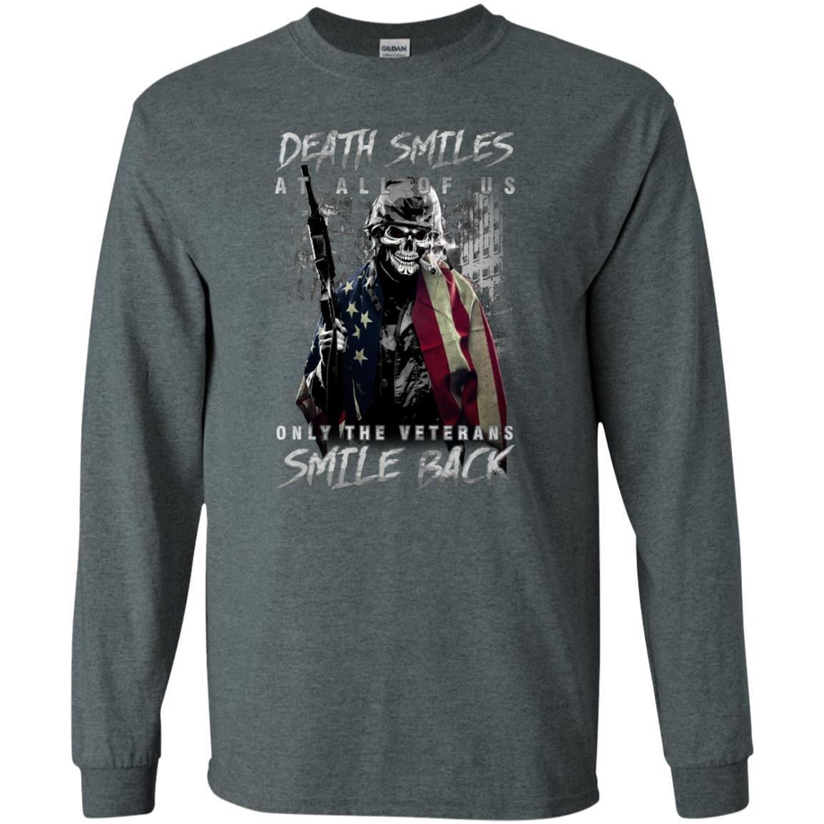 Military T-Shirt "Death Smiles At All Of Us - Only The Veterans Smile Back Men On" Front-TShirt-General-Veterans Nation