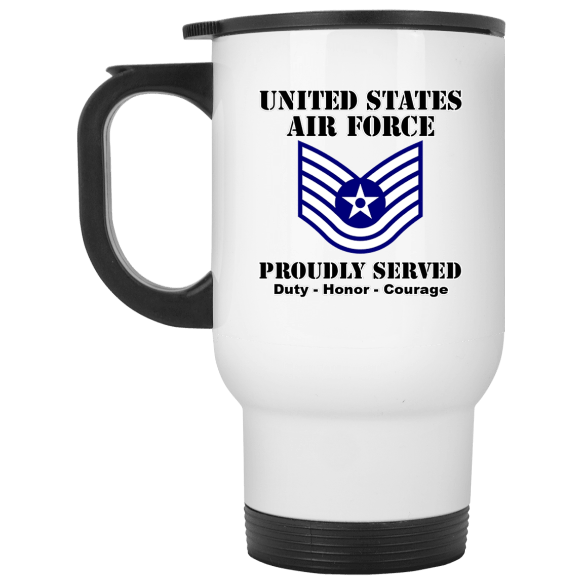 US Air Force E-6 Technical Sergeant TSgt E6 Noncommissioned Officer Ranks White Coffee Mug - Stainless Travel Mug-Mug-USAF-Ranks-Veterans Nation