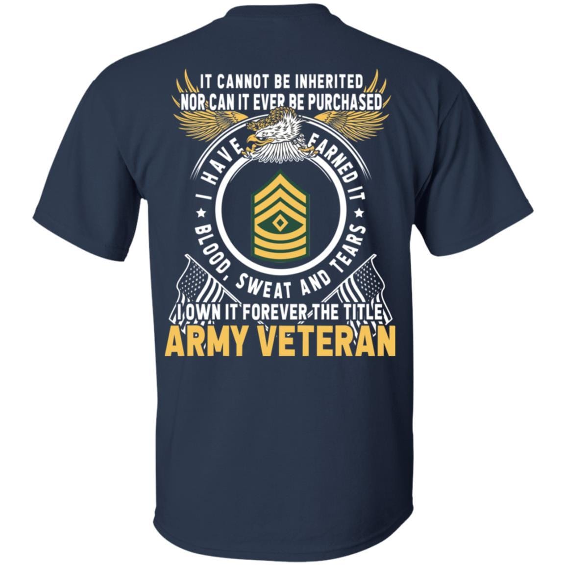 US Army E-8 First Sergeant E8 1SG Noncommissioned Officer Ranks T-Shirt For Men On Back-TShirt-Army-Veterans Nation