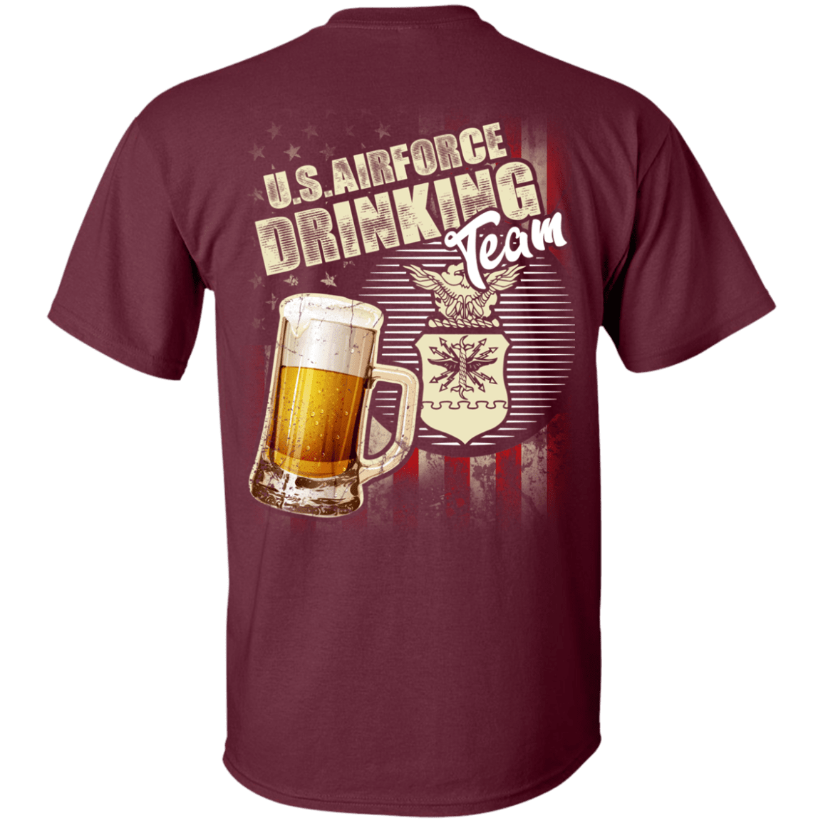 US Air Force Drinking Beer Team Back T Shirts-TShirt-USAF-Veterans Nation