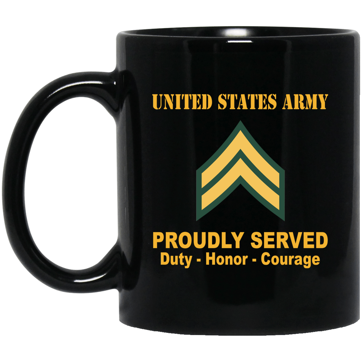 US Army Insignia Proudly Served Duty - Honor - Courage Black Coffee Mug 11oz-15oz-Mug-Army-Veterans Nation