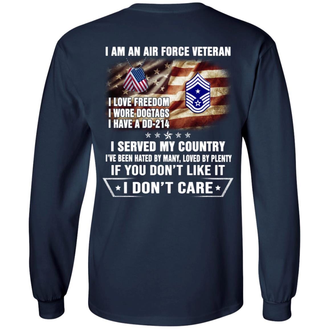 I Am An Air Force E-9 Command Chief Master Sergeant CCM E9 Noncommissioned Officer Ranks Veteran T-Shirt On Back-TShirt-USAF-Veterans Nation