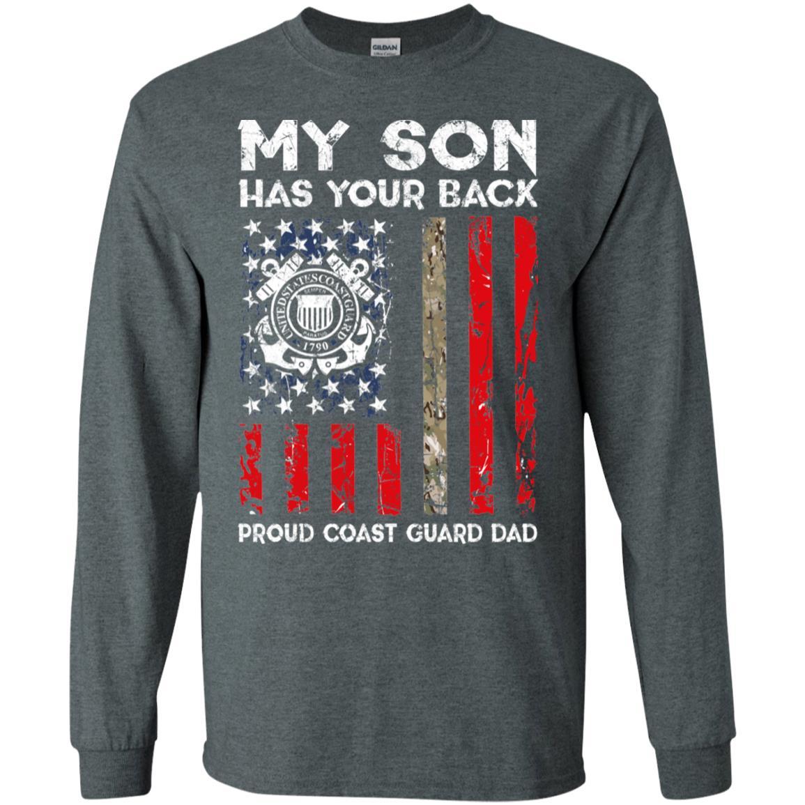 My Son Has Your Back - Proud Coast Guard Dad Men T Shirt On Front-TShirt-USCG-Veterans Nation