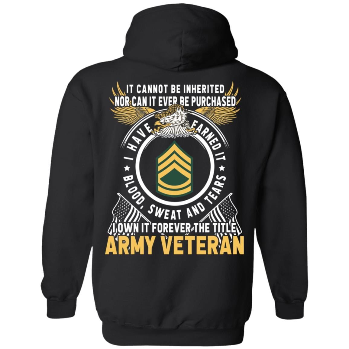 US Army E-7 Sergeant First Class E7 SFC Noncommissioned Officer Ranks T-Shirt For Men On Back-TShirt-Army-Veterans Nation