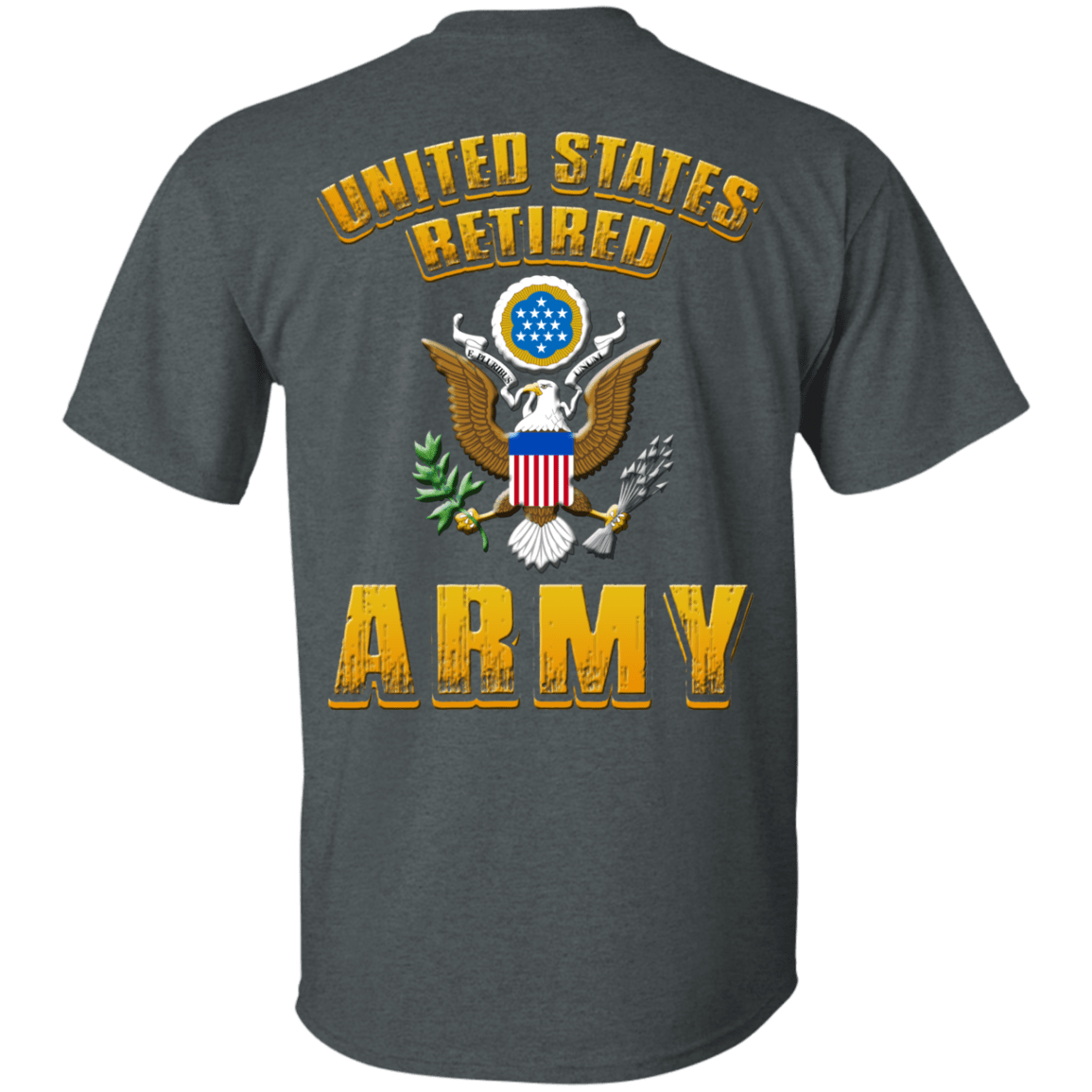 US Retired Army Veteran Back T Shirts-TShirt-Army-Veterans Nation