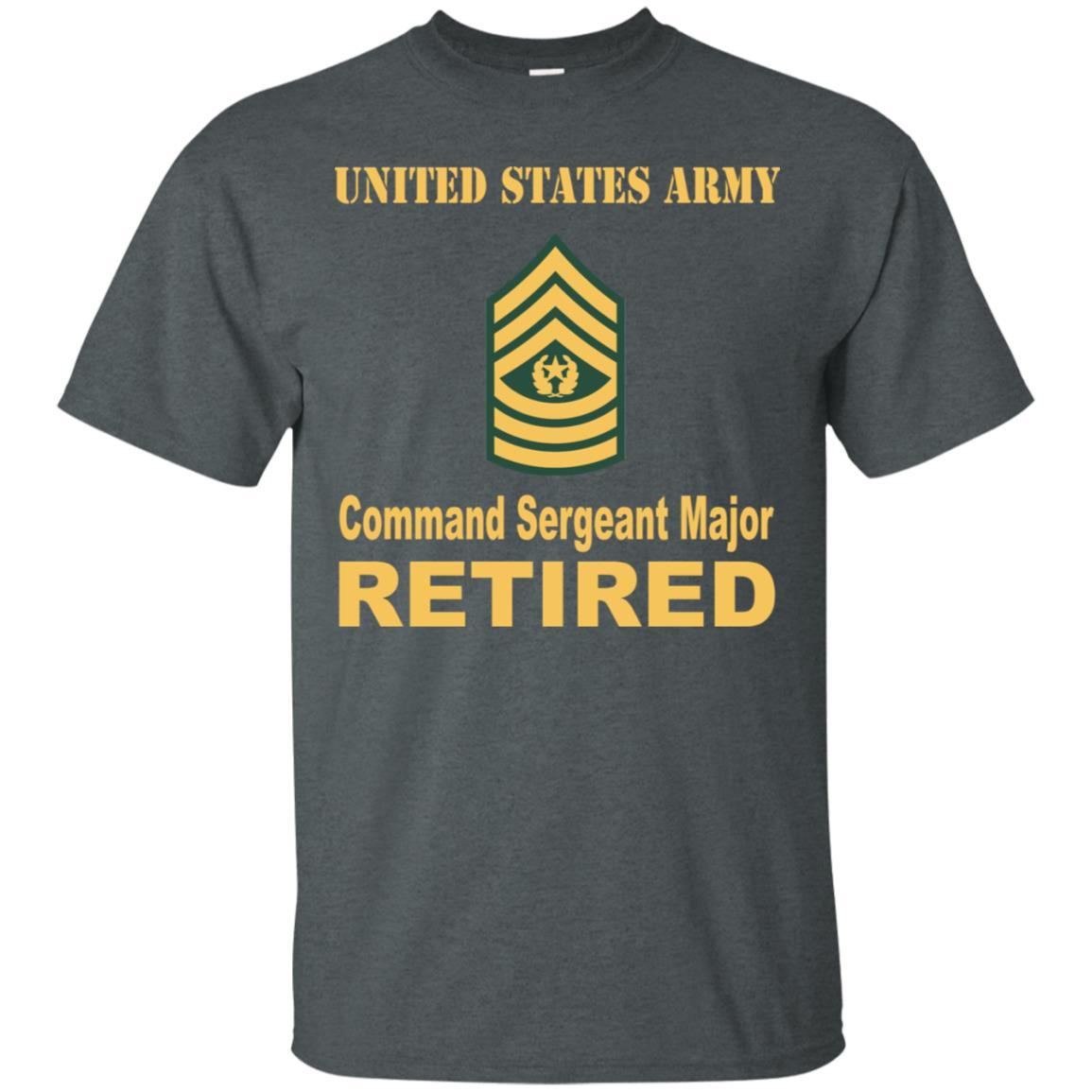 US Army E-9 Command Sergeant Major E9 CSM Noncommissioned Officer Retired Men T Shirt On Front-TShirt-Army-Veterans Nation