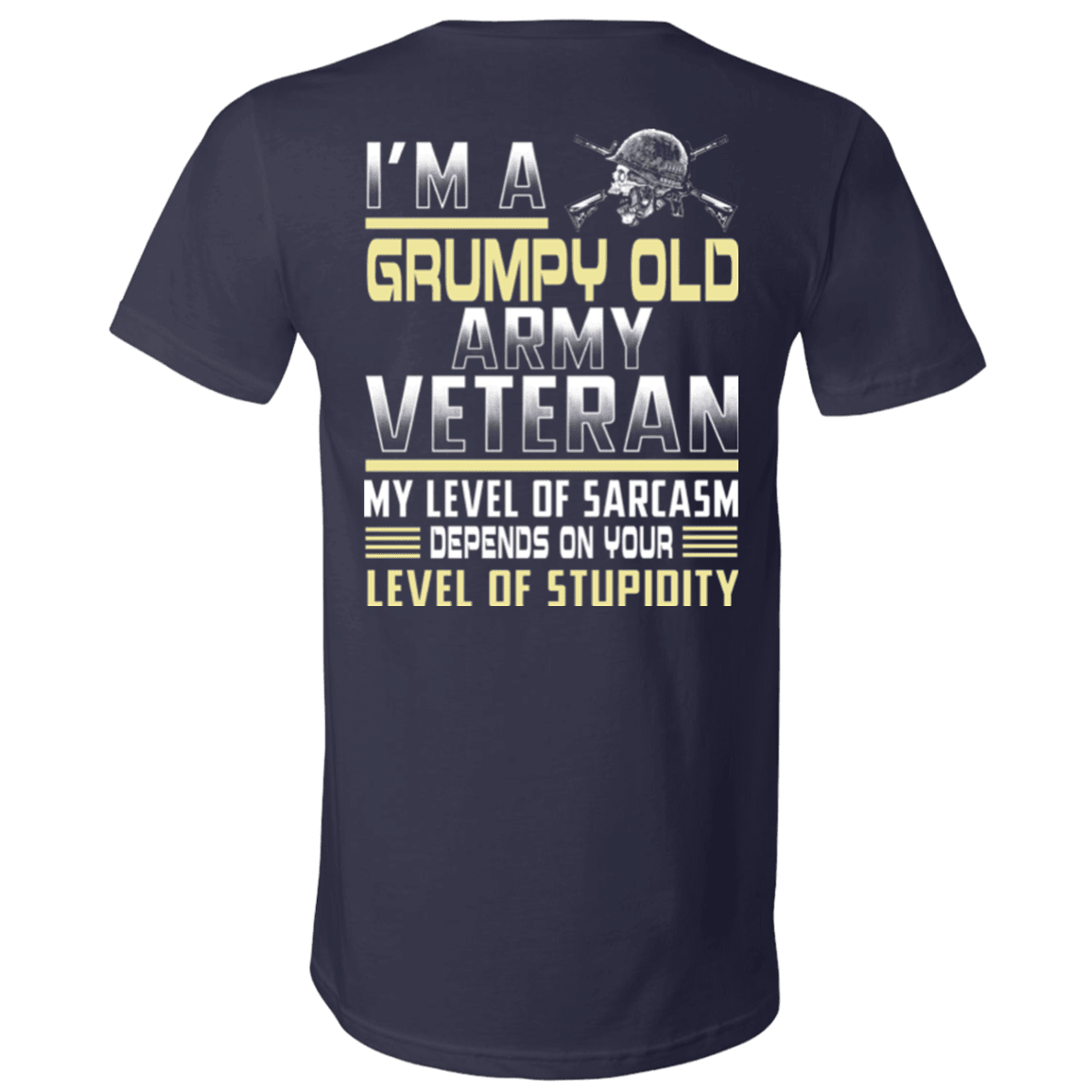 I'm A Grump Old Army Veteran - Men Back T Shirt-TShirt-Army-Veterans Nation