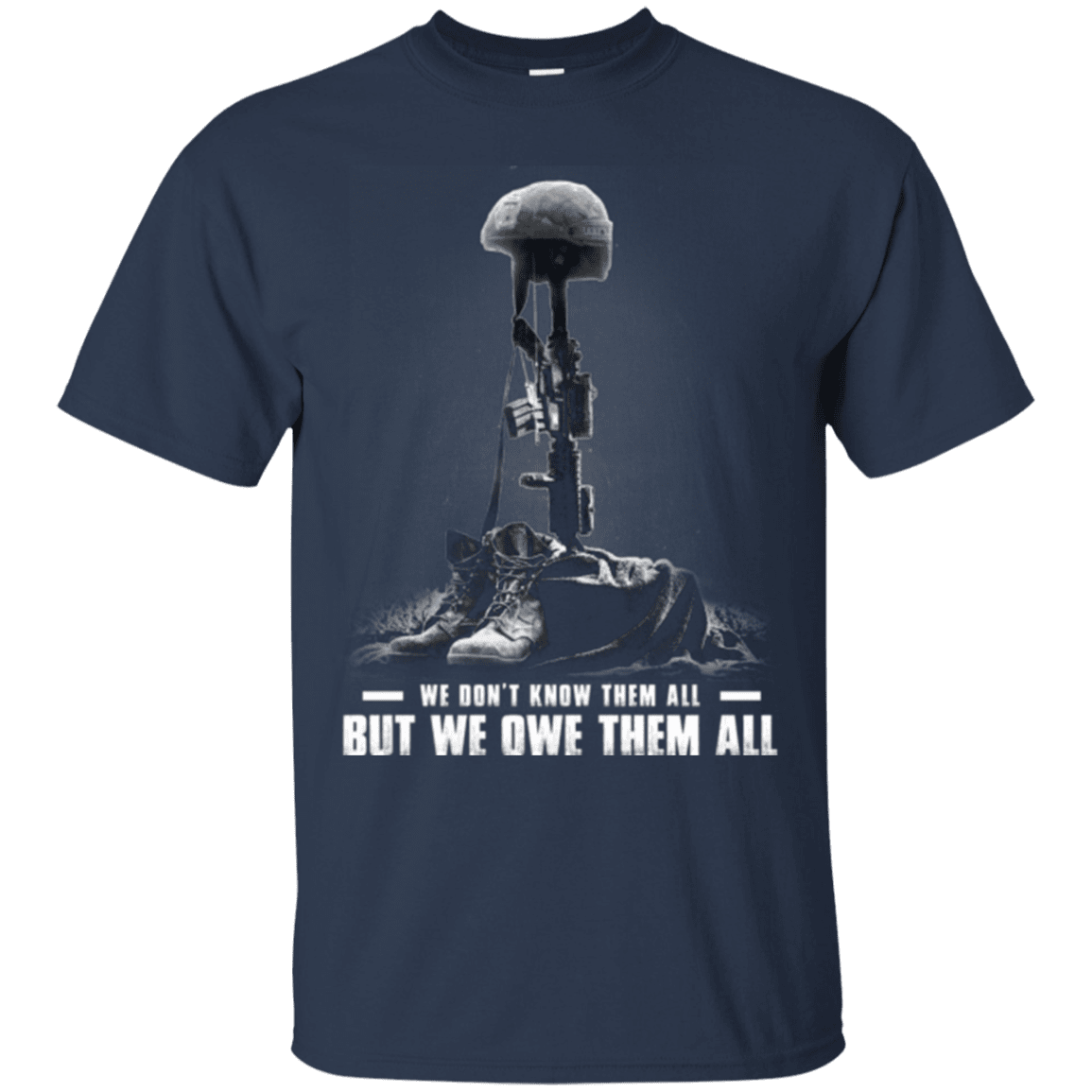 Military T-Shirt "We Owe Them All"-TShirt-General-Veterans Nation