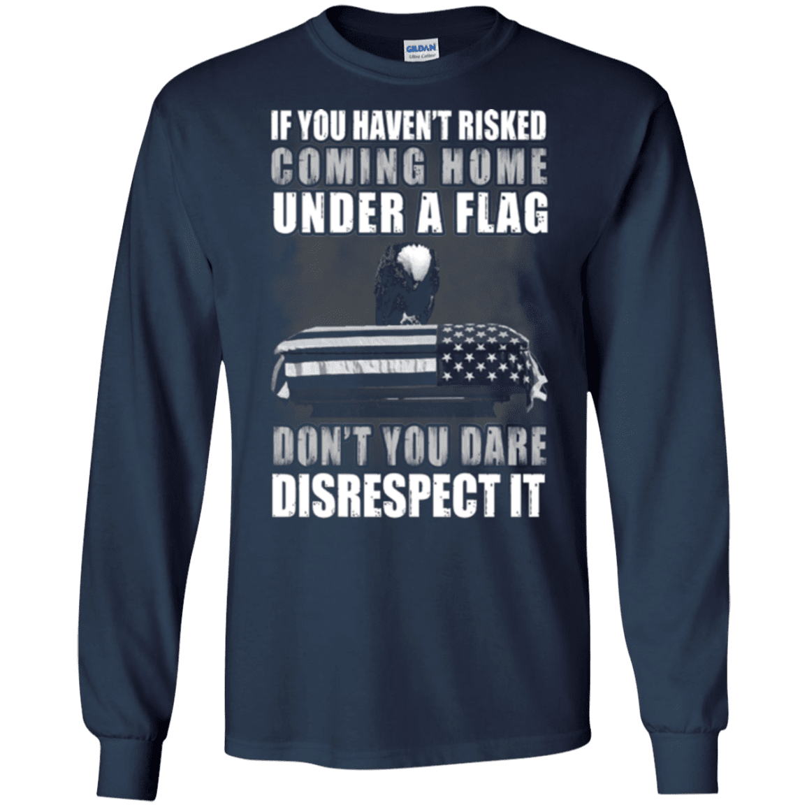 Military T-Shirt "Under A Flag Disrespect It"-TShirt-General-Veterans Nation