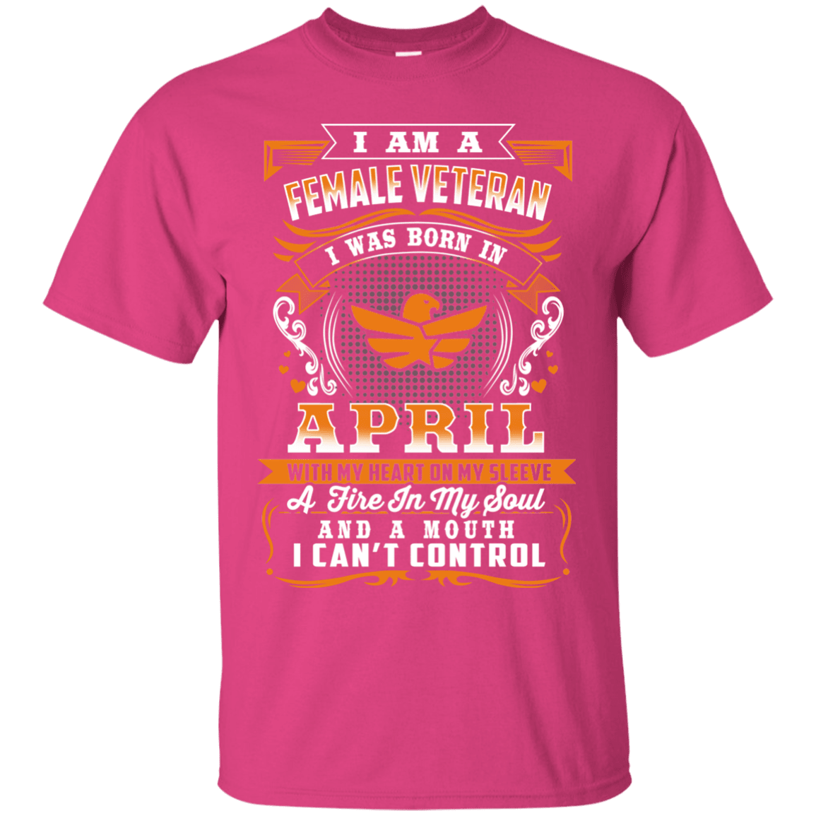 Military T-Shirt "Female Veteran Born In April"-TShirt-General-Veterans Nation