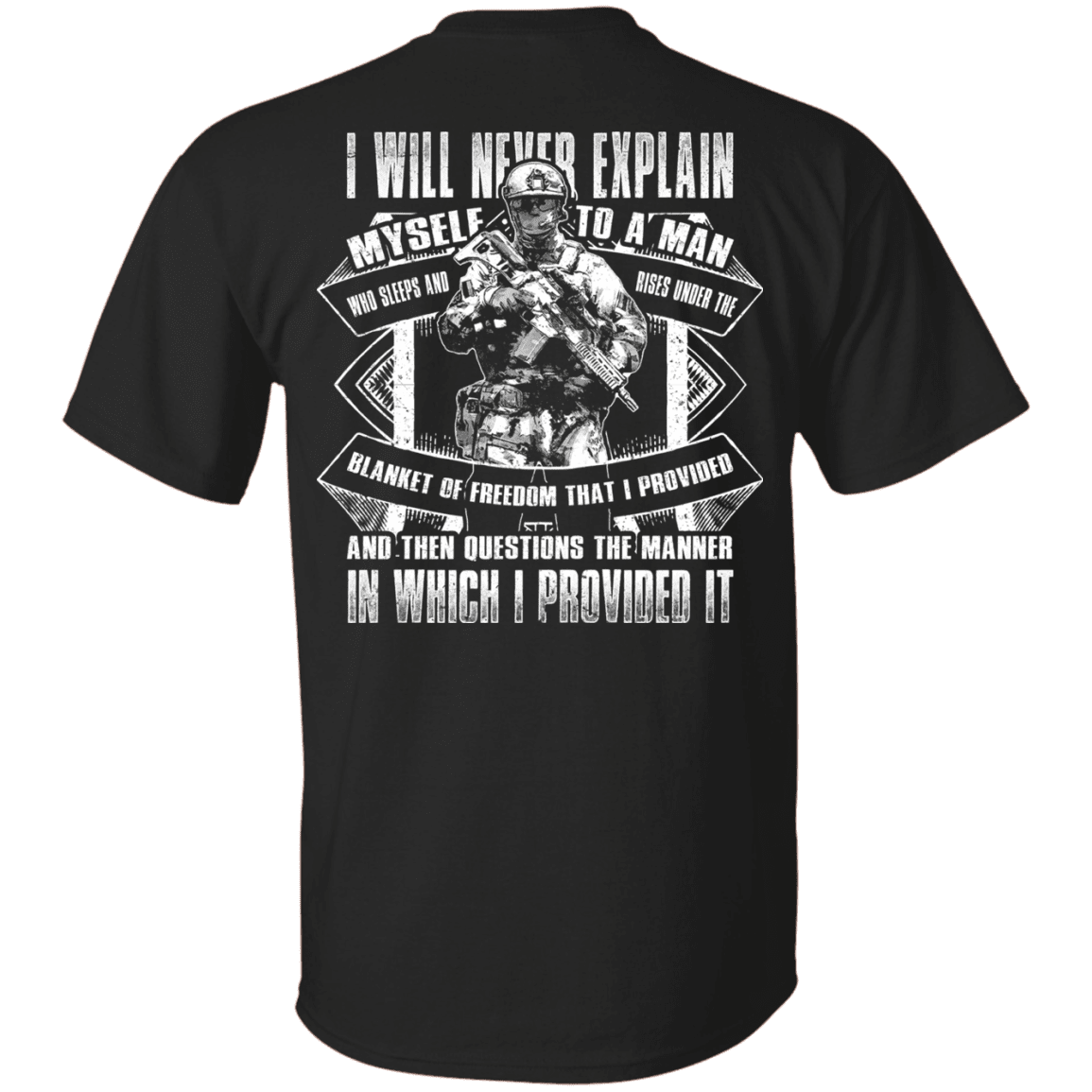 Military T-Shirt "I will never explain myself to a man" Men Back-TShirt-General-Veterans Nation