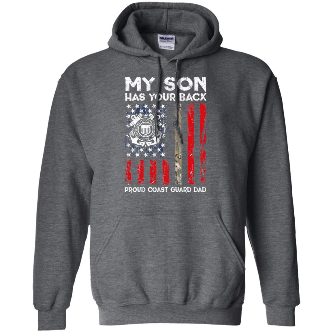 My Son Has Your Back - Proud Coast Guard Dad Men T Shirt On Front-TShirt-USCG-Veterans Nation