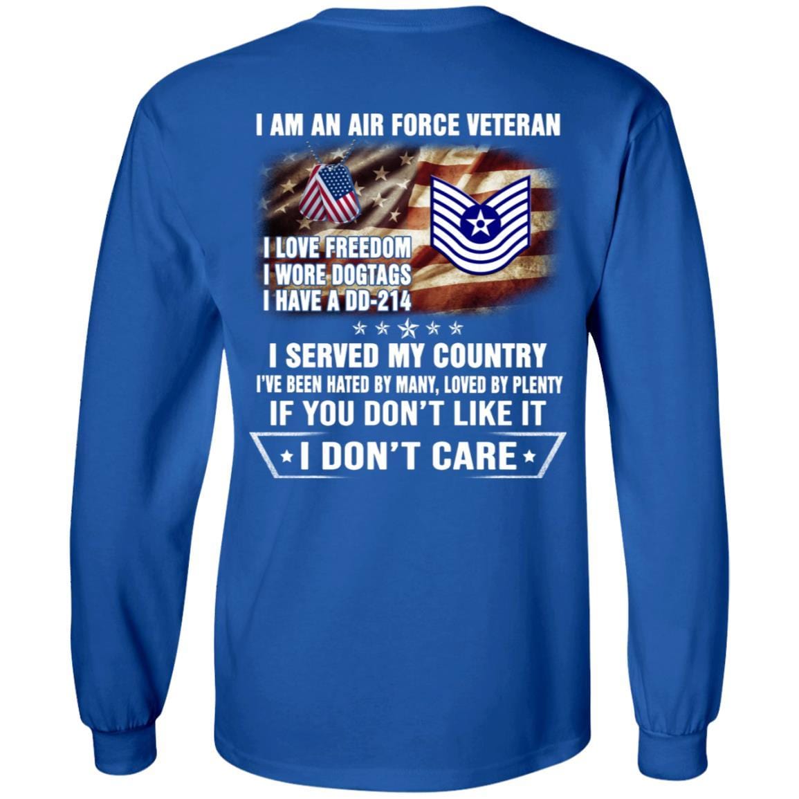 I Am An Air Force E-7 Old Style Rank Veteran T-Shirt On Back-TShirt-USAF-Veterans Nation