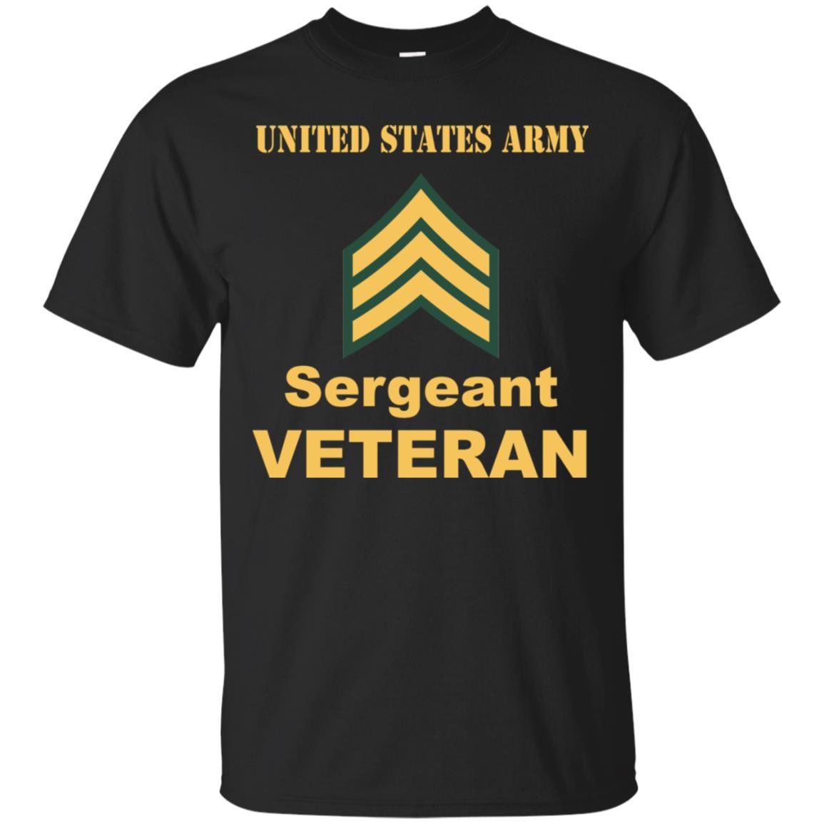 US Army E-5 Sergeant E5 SGT Noncommissioned Officer Veteran Men T Shirt On Front-TShirt-Army-Veterans Nation