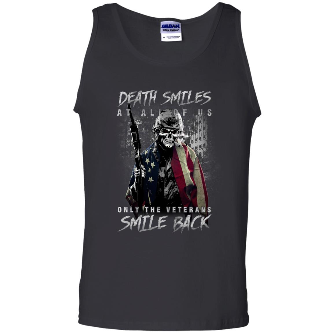 Military T-Shirt "Death Smiles At All Of Us - Only The Veterans Smile Back Men On" Front-TShirt-General-Veterans Nation