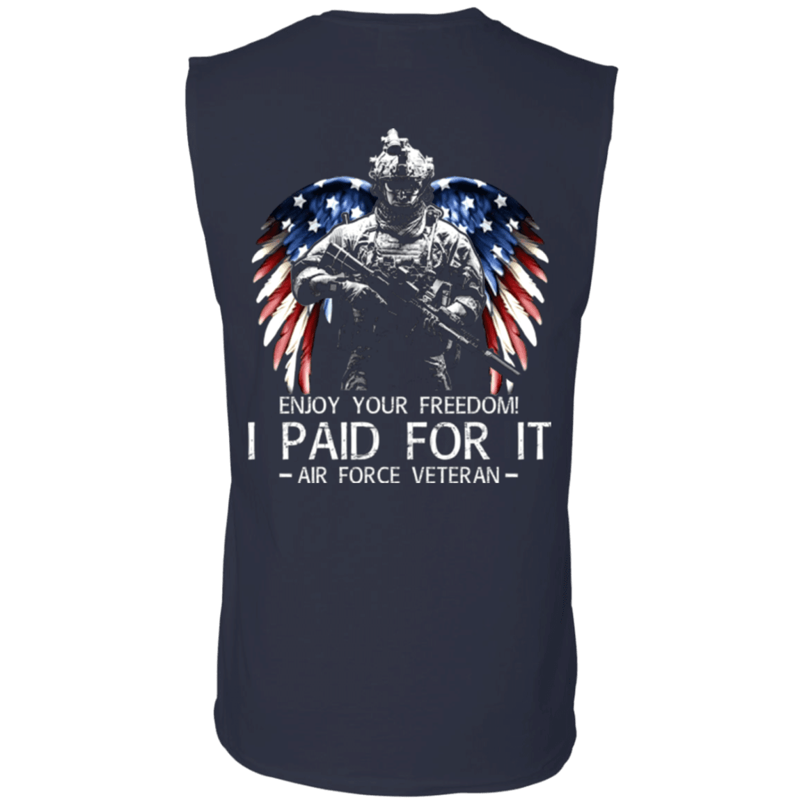 Air Force Veteran - Enjoy your freedom I paid for it Men Back T Shirts-TShirt-USAF-Veterans Nation