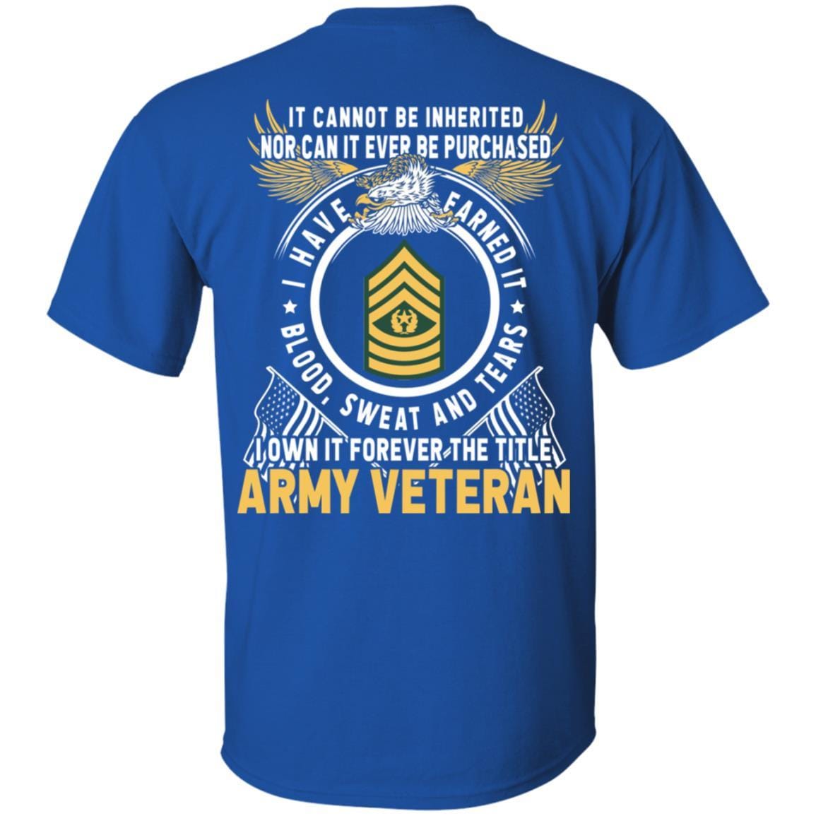 US Army E-9 Command Sergeant Major E9 CSM Noncommissioned Officer Ranks T-Shirt For Men On Back-TShirt-Army-Veterans Nation