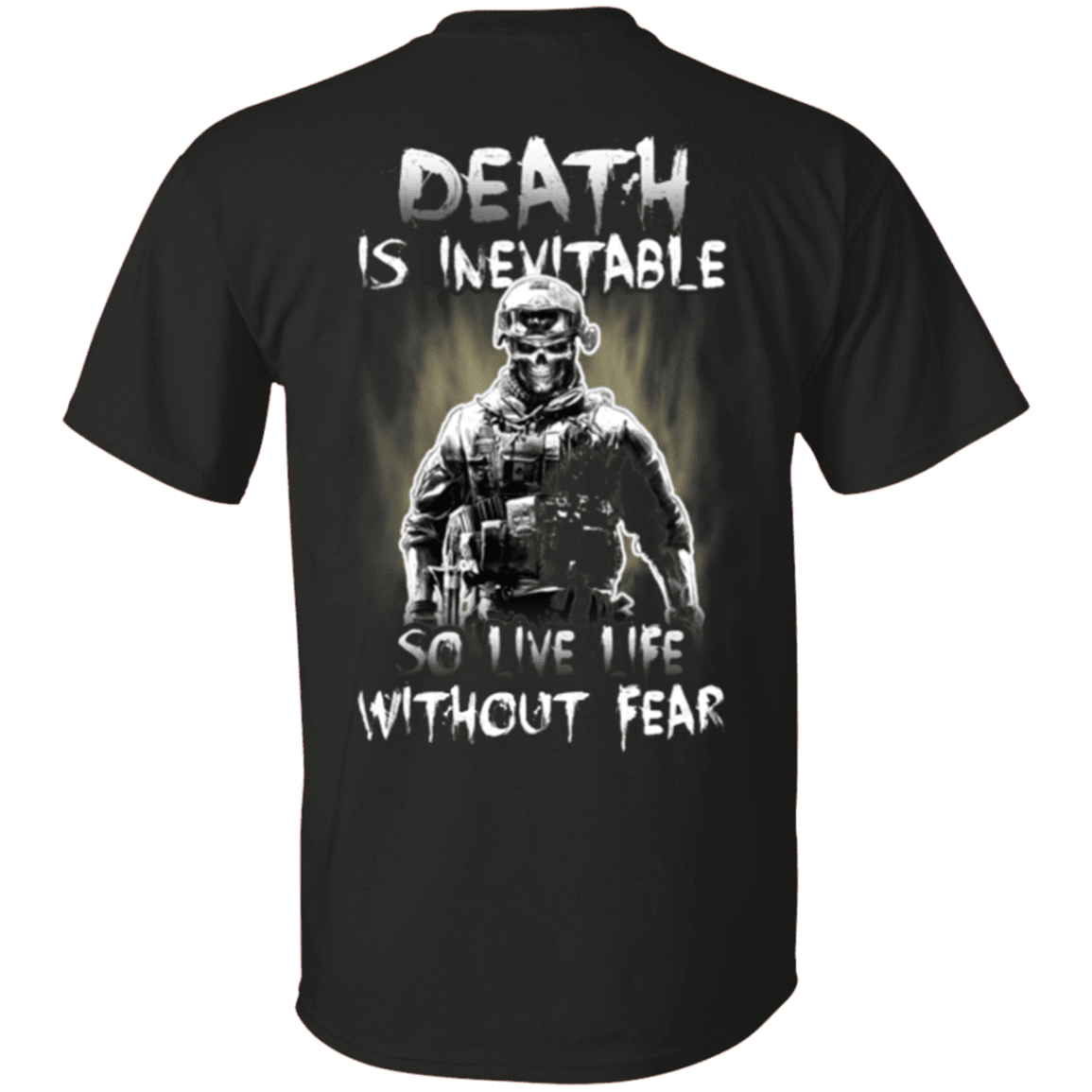 Military T-Shirt "Veteran - Death is Inevitable so I Have Life Without Fear" - Men Back-TShirt-General-Veterans Nation