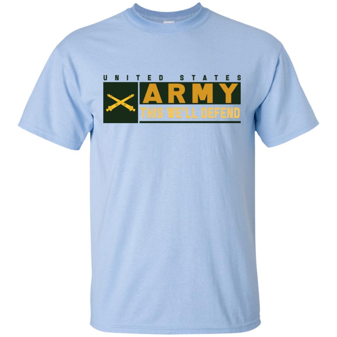 US Army Field Artillery- This We'll Defend T-Shirt On Front For Men-TShirt-Army-Veterans Nation