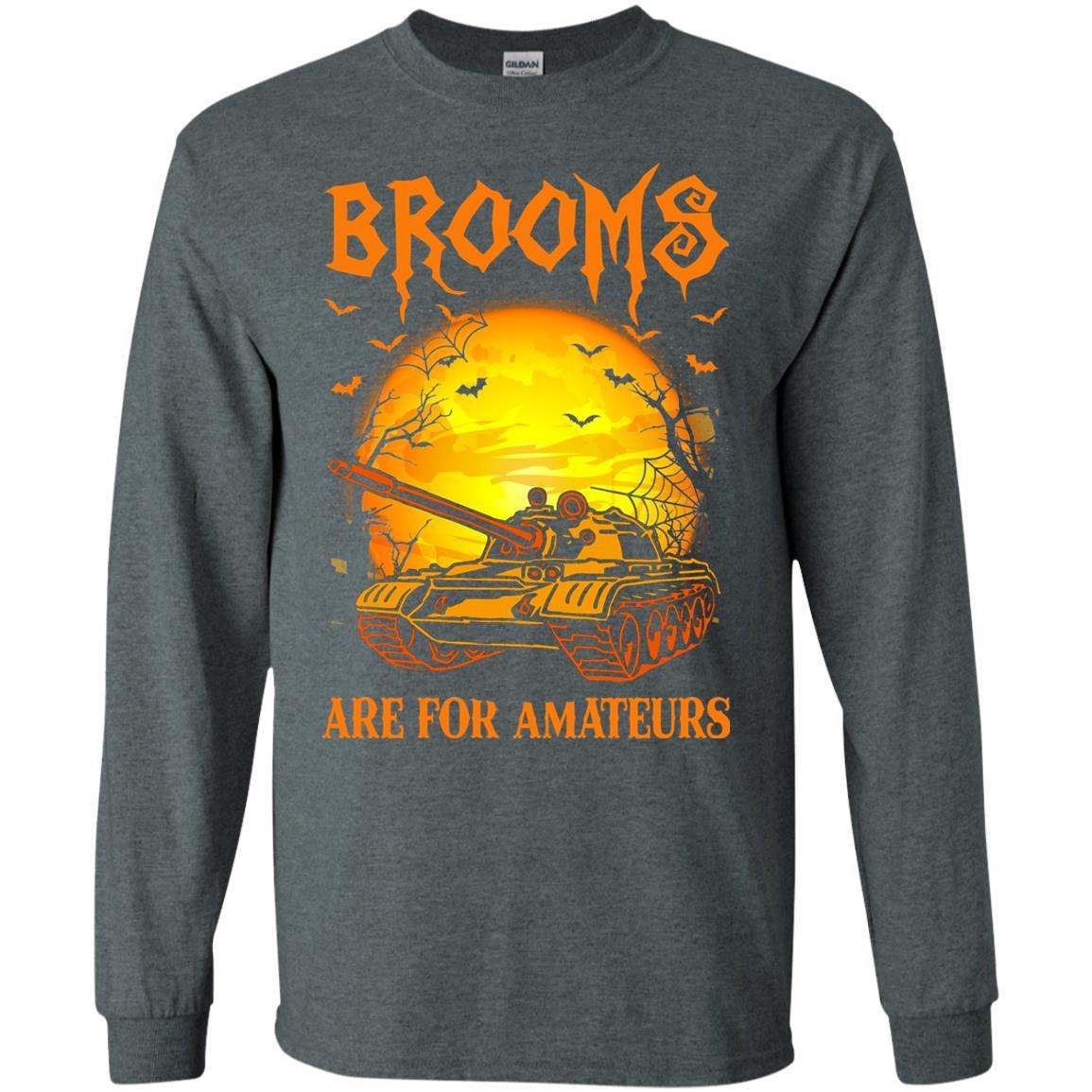 Brooms Are For Amateurs US Army Men T Shirt On Front-TShirt-Army-Veterans Nation