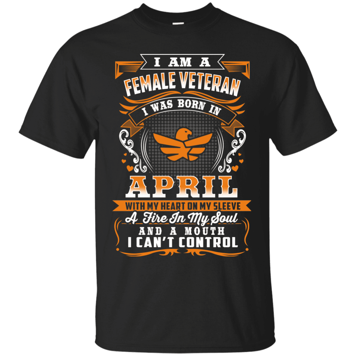 Military T-Shirt "Female Veteran Born In April"-TShirt-General-Veterans Nation