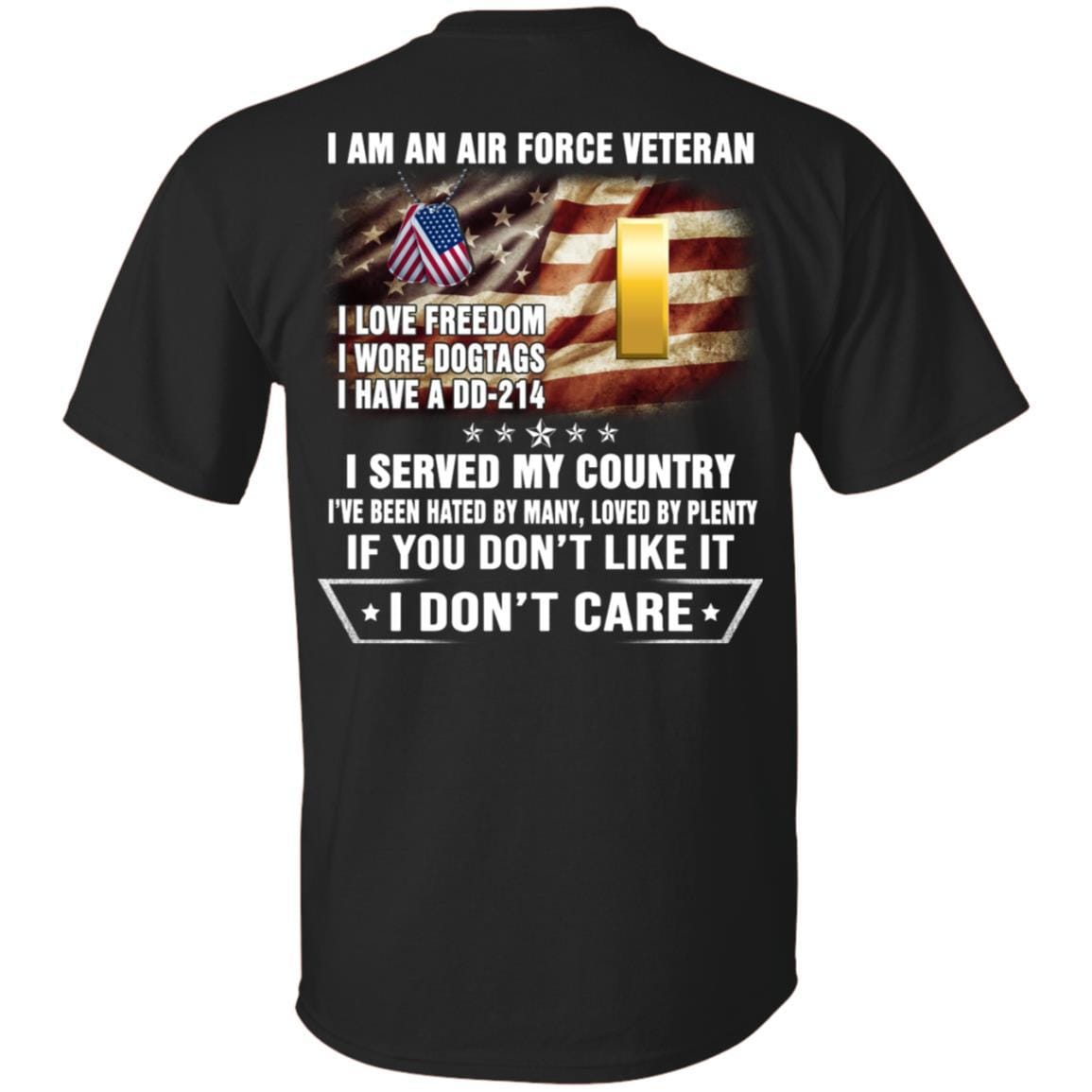 I Am An Air Force O-1 Second Lieutenant 2d Lt O1 Commissioned Officer Ranks Veteran T-Shirt On Back-TShirt-USAF-Veterans Nation