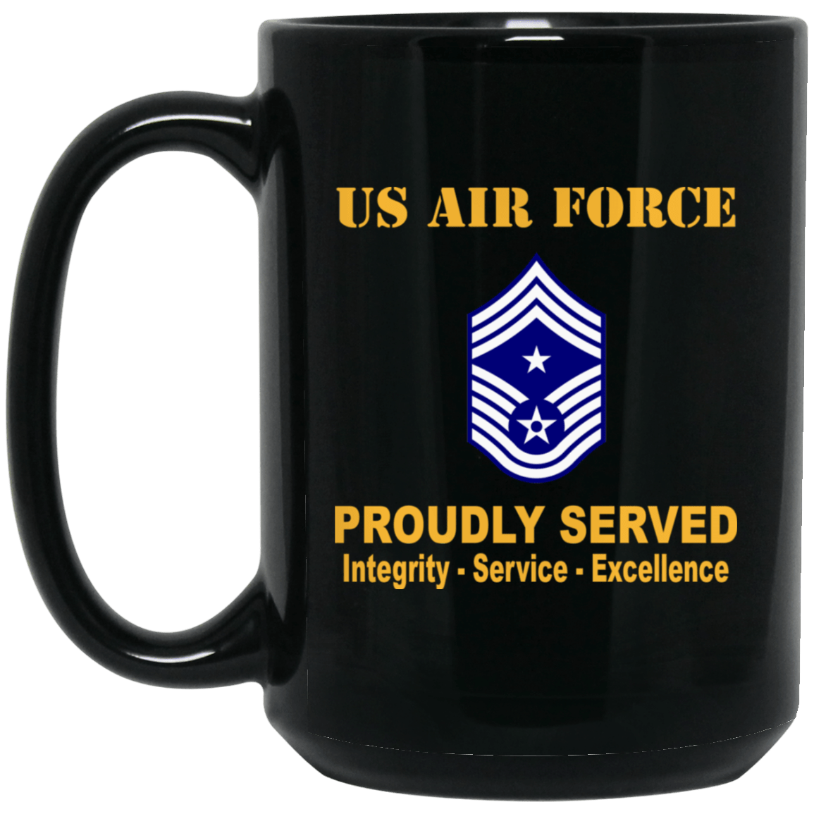 US Air Force E-9 Command Chief Master Sergeant CCM E9 Noncommissioned Officer Ranks Proudly Served Black Mug 11 oz - 15 oz-Mug-USAF-Ranks-Veterans Nation