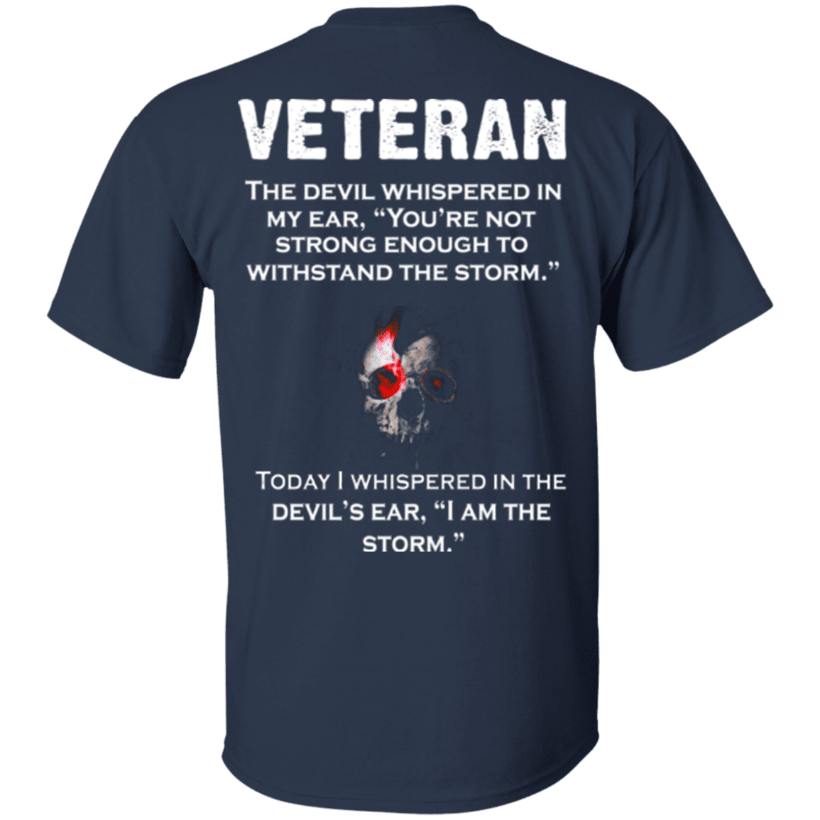 Military T-Shirt "Veteran The Devil Whispered In Devil's Ear"-TShirt-General-Veterans Nation