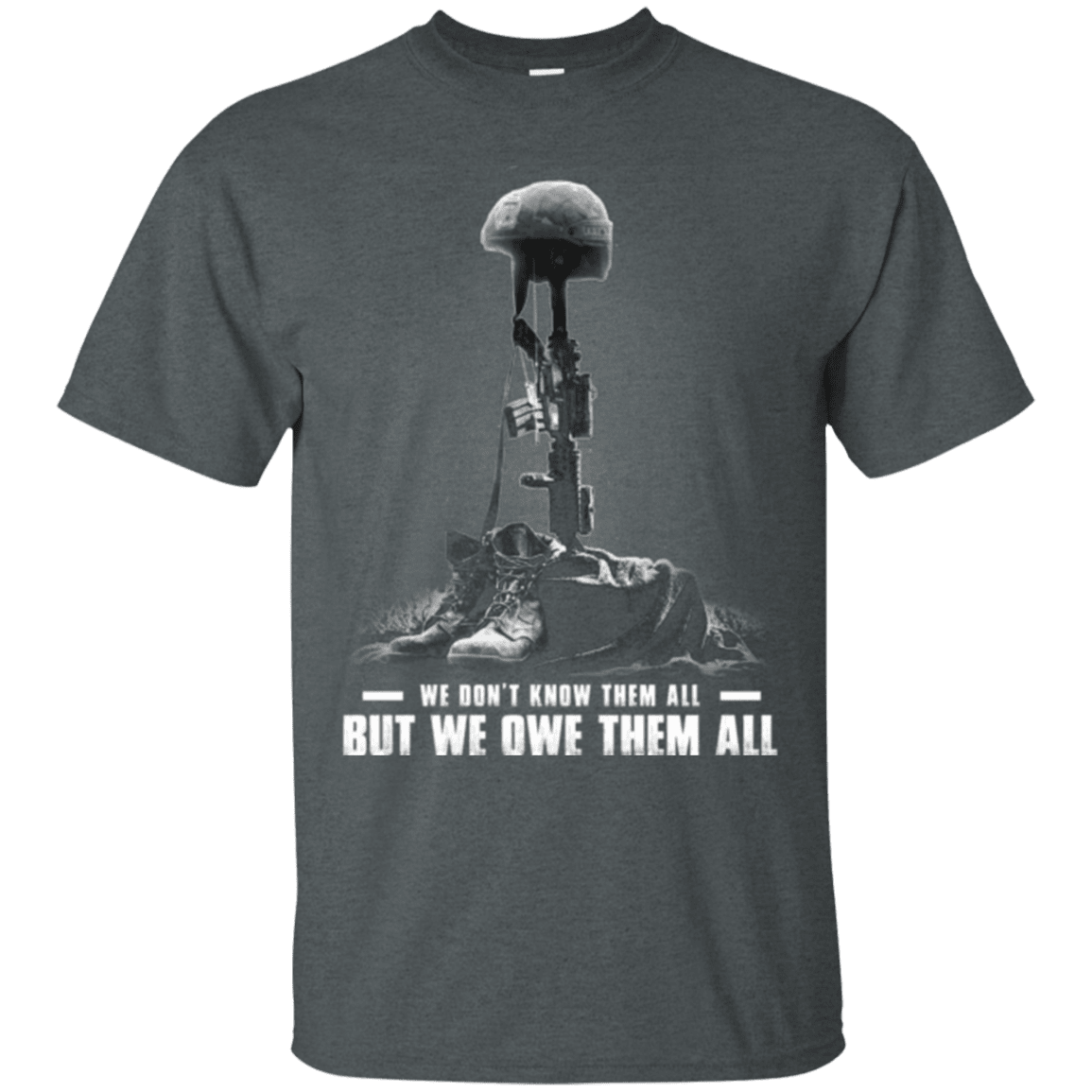 Military T-Shirt "We Owe Them All"-TShirt-General-Veterans Nation