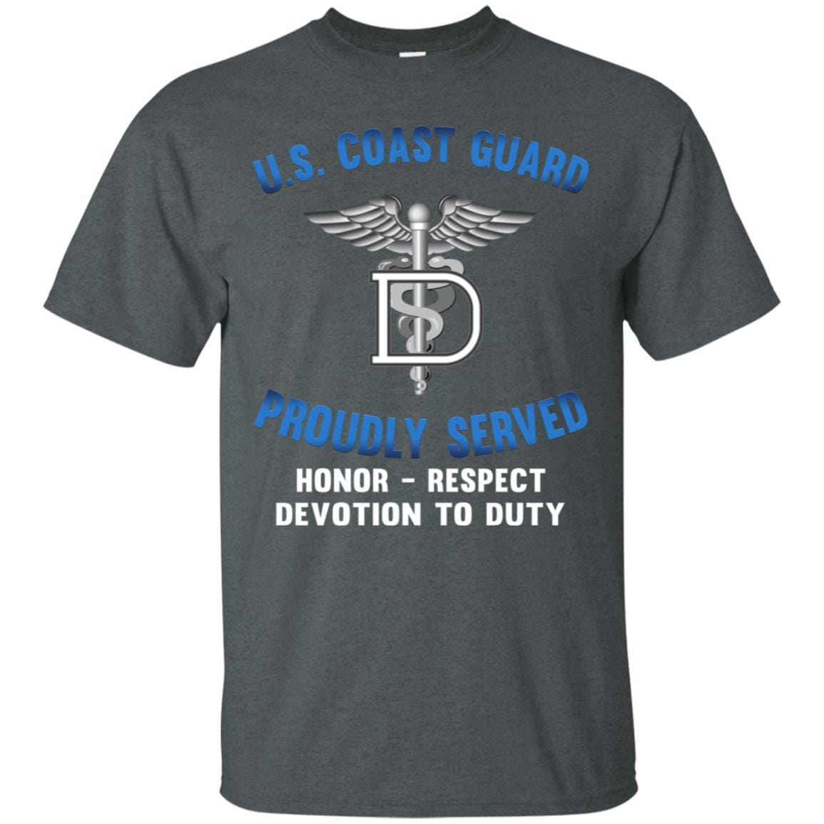 US Coast Guard Dental Technician DT Logo Proudly Served T-Shirt For Men On Front-TShirt-USCG-Veterans Nation