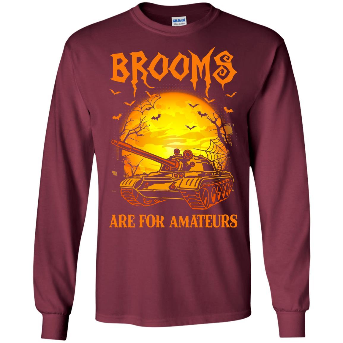 Brooms Are For Amateurs US Army Men T Shirt On Front-TShirt-Army-Veterans Nation