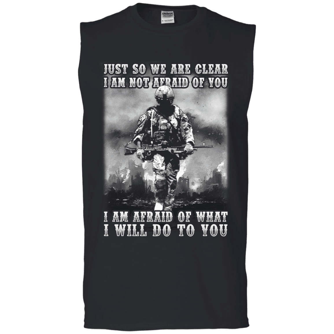 Military T-Shirt "I AM NOT AFRAID OF YOU VETERAN"-TShirt-General-Veterans Nation