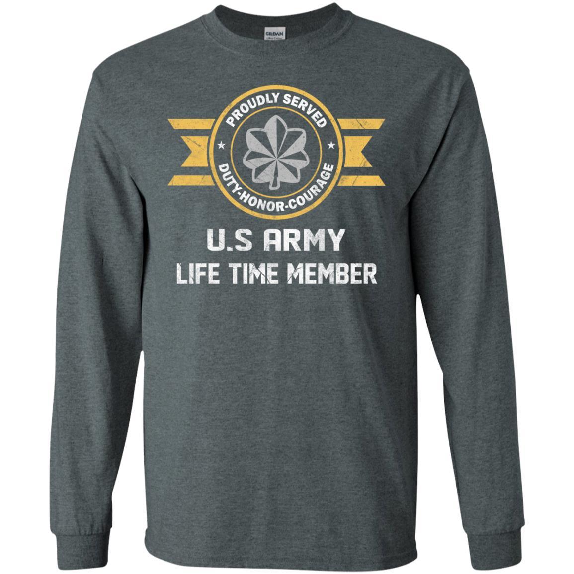 Life Time Member - US Army O-5 Lieutenant Colonel O5 LTC Field Officer Ranks Men T Shirt On Front-TShirt-Army-Veterans Nation