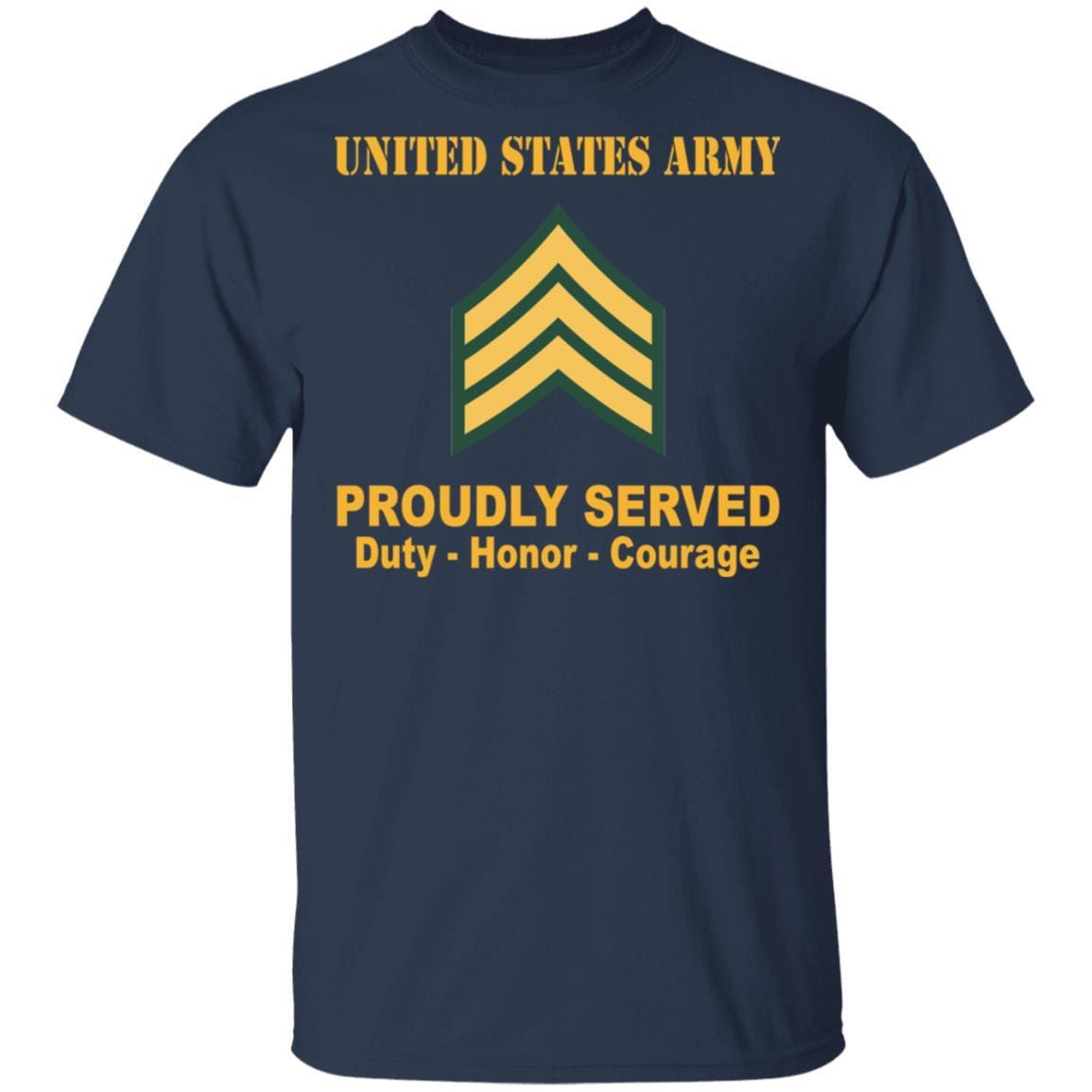 US Army T-Shirt E-5 Sergeant E5 SGT Noncommissioned Officer Ranks Proudly Served Black Mug G500 Gildan 5.3 oz. On Front-T-Shirts-Veterans Nation