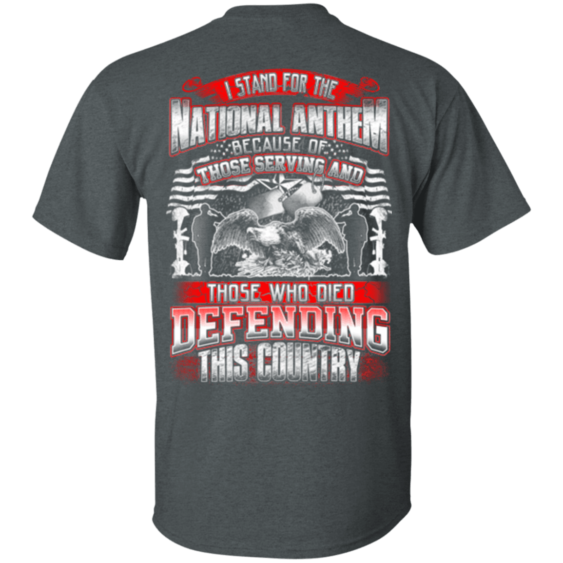 Military T-Shirt "Veteran - Stand For The National Anthem Who Defending Country"-TShirt-General-Veterans Nation