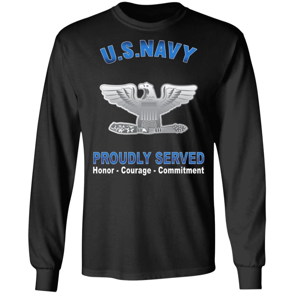 US Navy O-6 Captain O6 CAPT Senior Officer Proudly Served T-Shirt On Front-Apparel-Veterans Nation