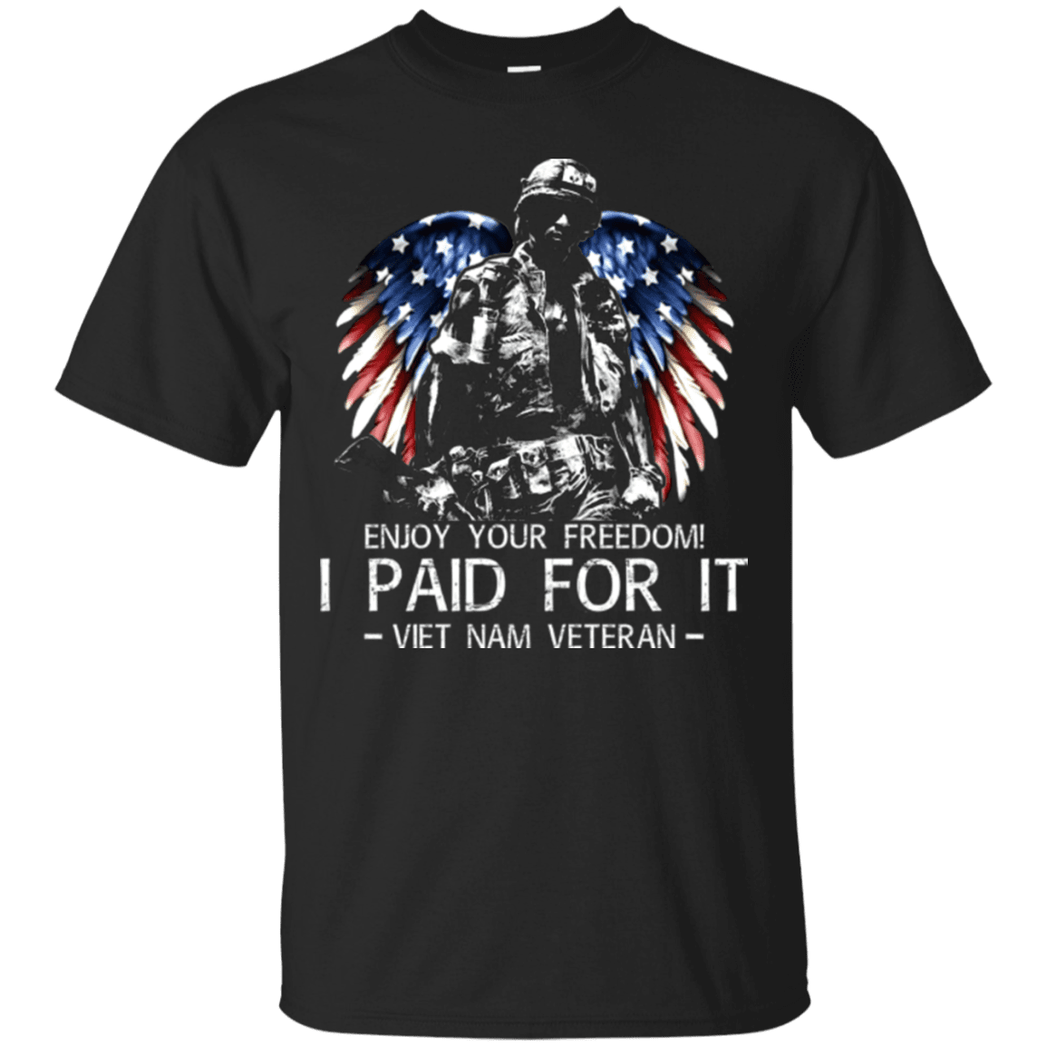 Military T-Shirt "Vietnam Veteran - Enjoy your freedom I paid for it Men" Front-TShirt-General-Veterans Nation