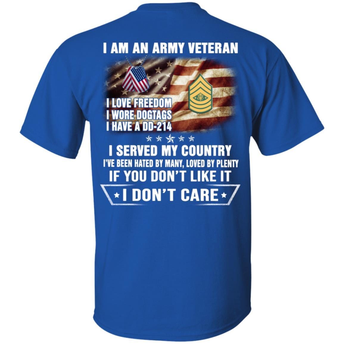 T-Shirt "I Am An Army Veteran" E-9 Sergeant Major of the Army(SMA)Rank On Back-TShirt-Army-Veterans Nation