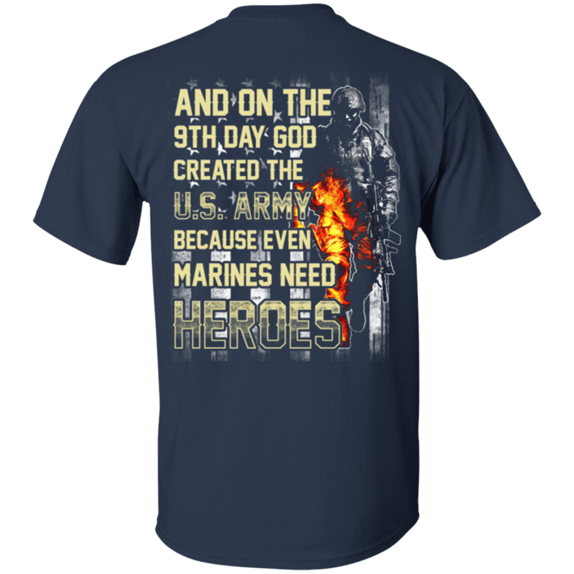 On The 9th Day God Created The US Army T Shirt-TShirt-Army-Veterans Nation